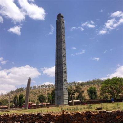  The Stelae of Aksum: Enigmatic Towers Embracing Sky and Eternity!